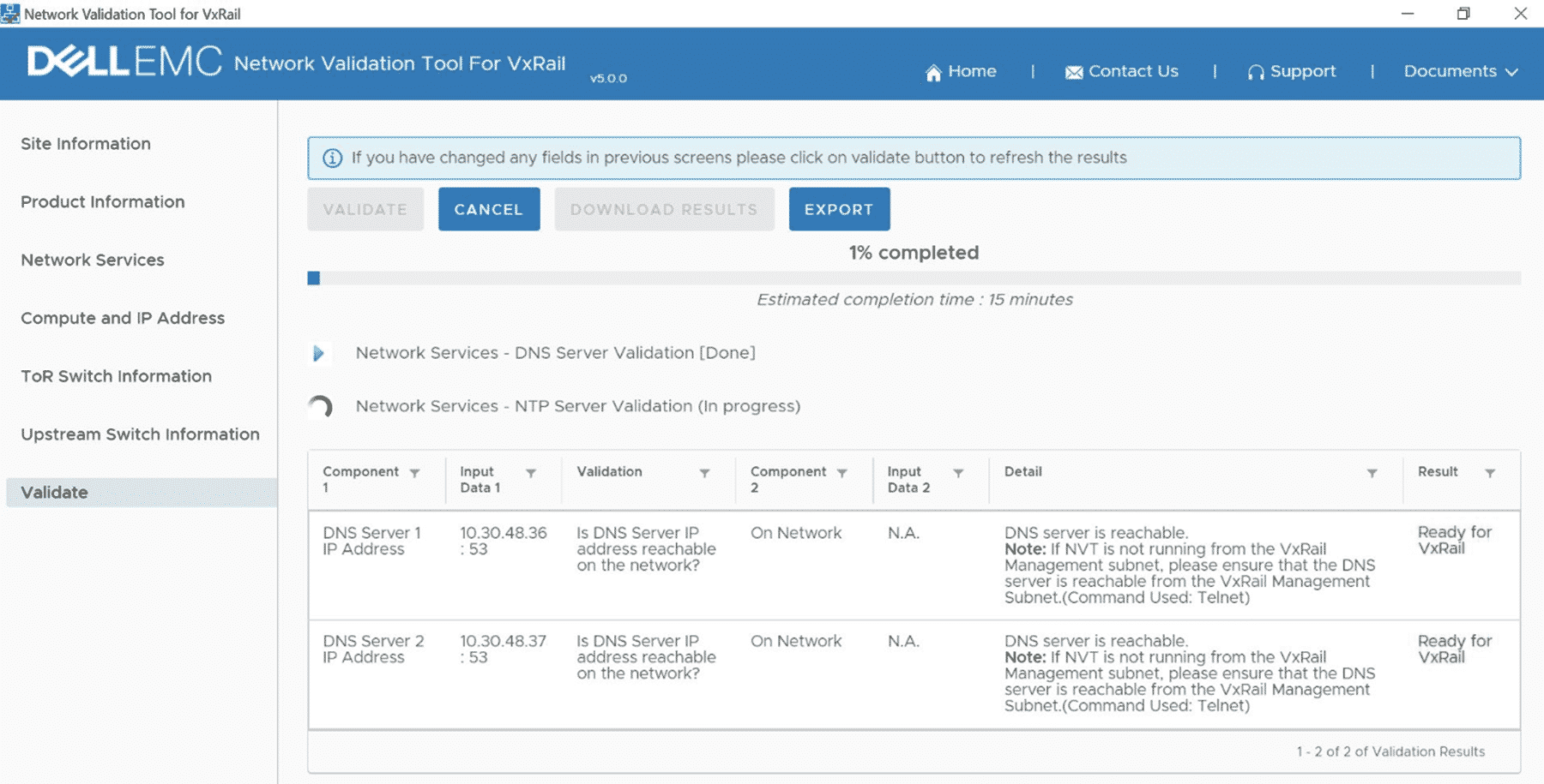 Validate the information before going onsite